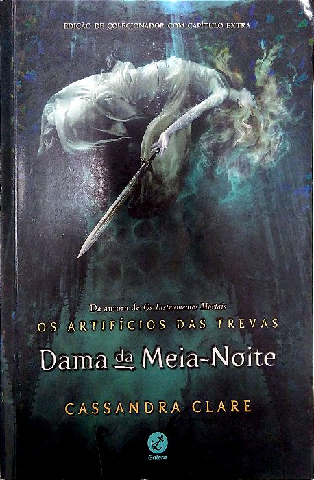 Livro os Artifícios das Trevas, Vol. 1 - Dama da Meia-noite Autor Clare, Cassandra (2016) [usado]