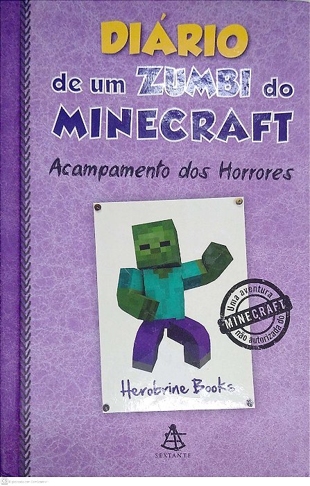 Livro Acampamento dos Horrores: Diário de um Zumbi do Minecraft, Vol. 6 Autor Books, Herobrine (2016) [usado]