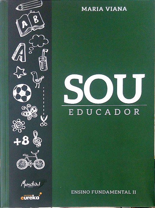 Livro Sou Educador - Ensino Fundamental Ii Autor Viana, Maria (2016) [seminovo]