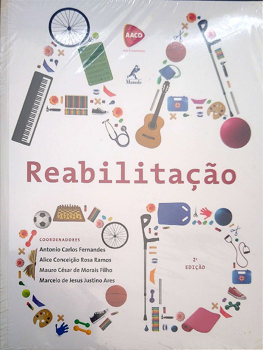 Livro Reabilitação Autor Fernandes, Antonio Carlos (2014) [seminovo]
