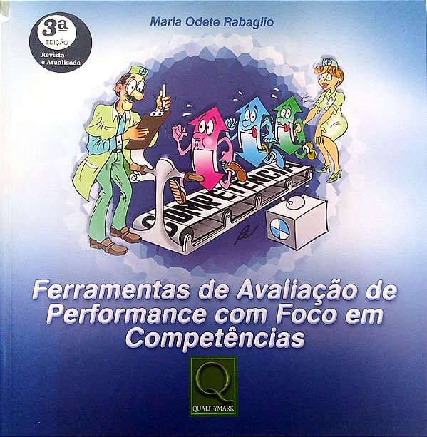 Livro Ferramentas de Avaliação de Performance com Foco em Competências Autor Rabaglio, Maria Odete (2006) [usado]