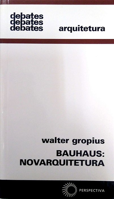 Livro Nauhaus: Novarquitetura Autor Gropius, Walter (2015) [usado]