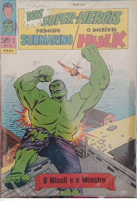 Gibi Príncipe Submarino e o Incrível Hulk #8 Super X (5ª Série) Autor (1968) [usado]