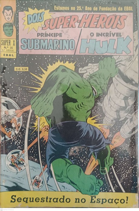 Gibi Príncipe Submarino e o Incrível Hulk #35 Super X (5ª Série) Autor (1970) [usado]