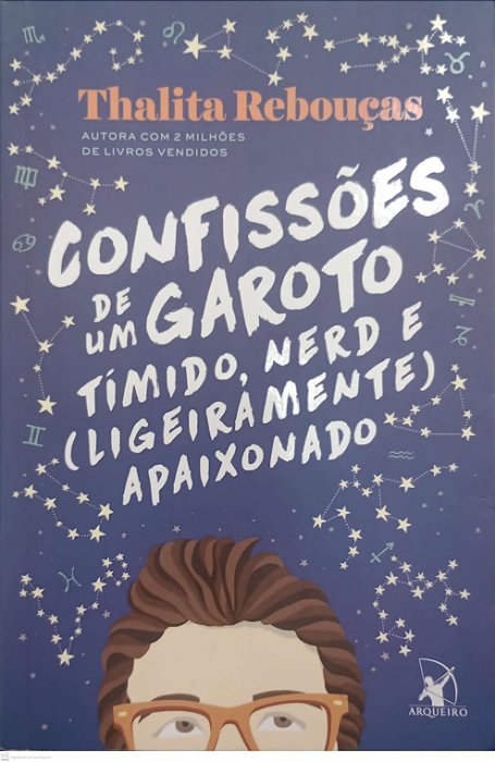Livro Confissões de um Garoto Tímido, Nerd e (ligeiramente) Apaixonado Autor Rebouças, Thalita (2017) [seminovo]