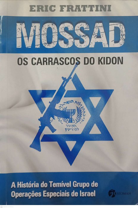 Livro Mossad: os Carrascos do Kidon Autor Frattini, Eric (2014) [usado]