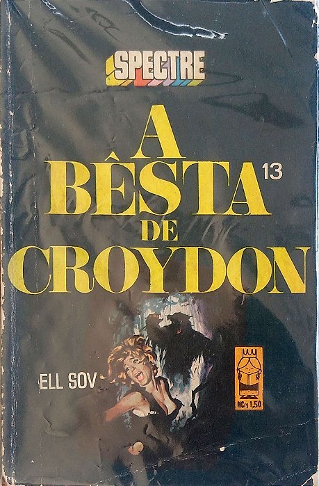 Livro Spectre, Vol. 13 - a Bêsta de Croydon Autor Sov, Ell [usado]