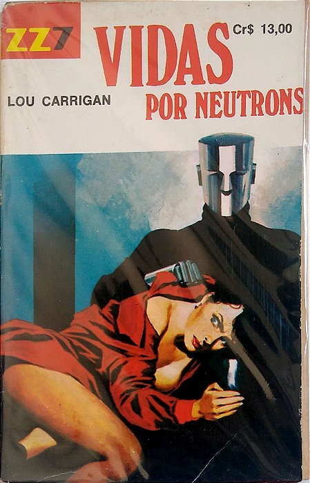 Livro Zz7, Vol. 313 - Vidas por Neutrons Autor Carrigan, Lou [usado]