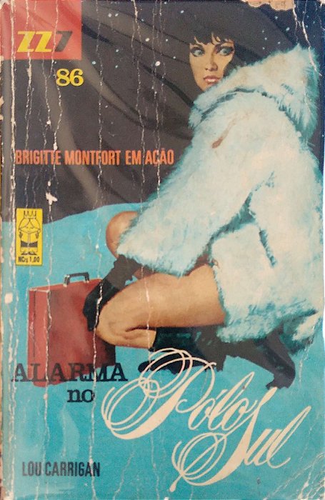 Livro Zz7, Vol. 86 - Alarma no Pólo Sul Autor Carringan, Lou [usado]