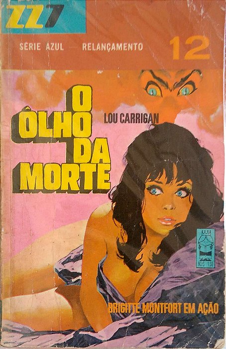 Livro Zz7, Vol. 12 - o Olho da Morte Autor Carrigan, Lou [usado]