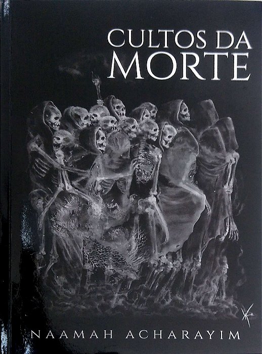Livro Cultos da Morte Autor Acharayim, Naamah (2022) [usado]