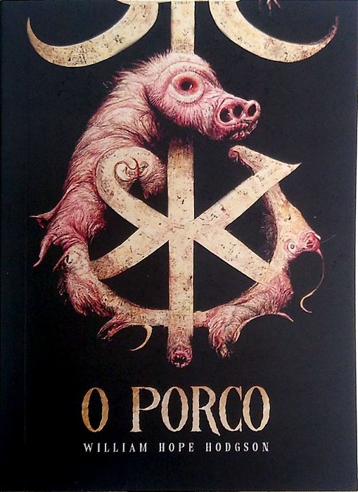 Livro o Porco Autor Hodgson, William Hope (2023) [usado]