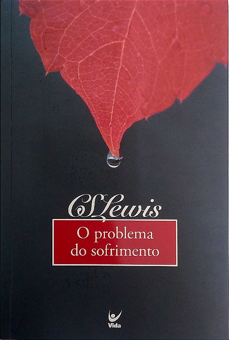Livro o Problema do Sofrimento Autor Lewis, C. S. (2006) [usado]