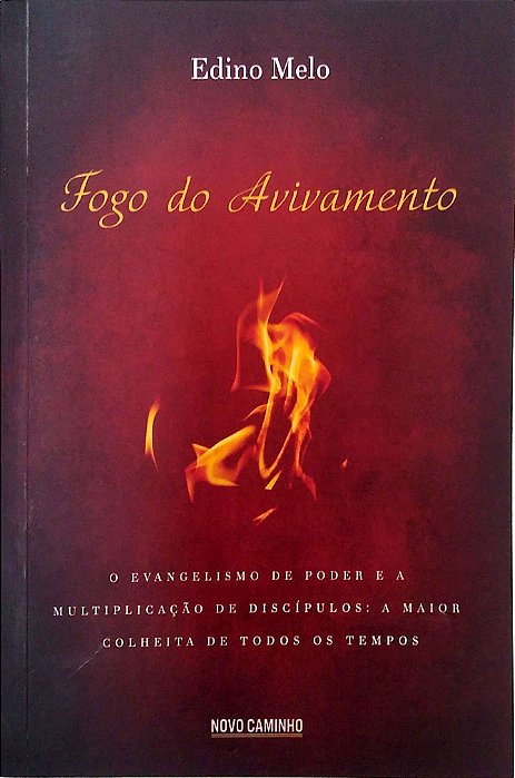 Livro Fogo do Avivamento Autor Melo, Edino (2018) [usado]