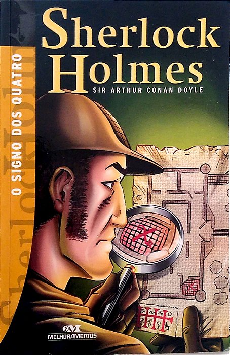 Livro o Signo dos Quatro - Sherlock Holmes Autor Doyle, Sir Arthur Conan (2003) [usado]
