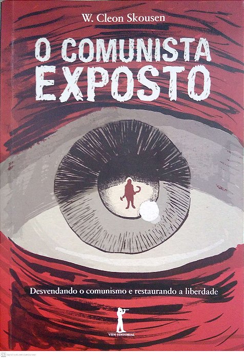 Livro o Comunista Exposto Autor Skousen, W. Cleon (2018) [usado]