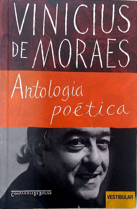 Livro Antologia Poética Autor Moraes, Vinicius de (2009) [usado]