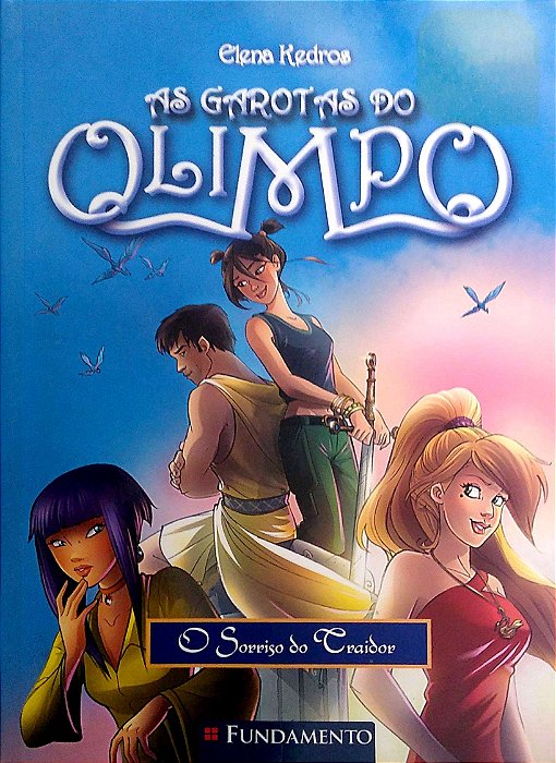 Livro o Sorriso do Traidor - as Garotas do Olimpo, Vol. 5 Autor Kedros, Elena (2013) [usado]