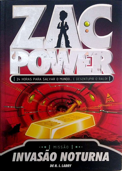 Livro Invasão Noturna - Zac Power Autor Larry, H. I. (2008) [usado]
