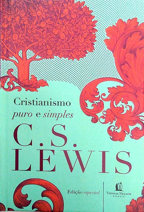 Livro Cristianismo Puro e Simples Autor Lewis, C. S. (2017) [seminovo]