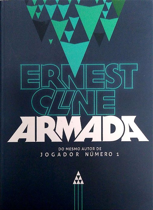 Livro Armada Autor Cline, Ernest (2015) [seminovo]