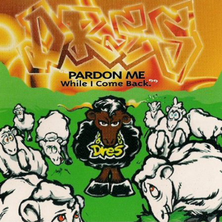 Cd Dres - Pardon Me While I Come Back Interprete Dres (1998) [usado]