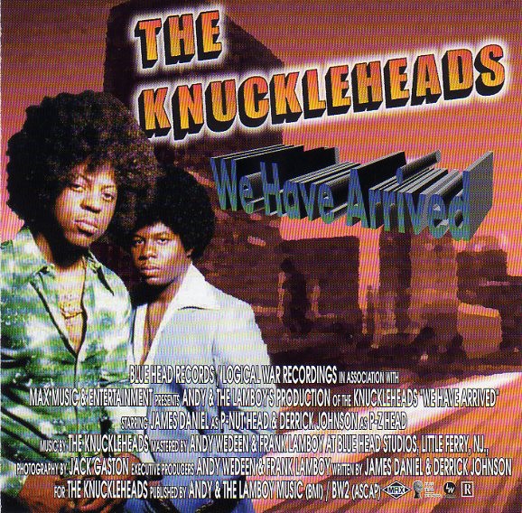 Cd The Knuckleheads - We Have Arrived Interprete The Knuckleheads (1998) [usado]