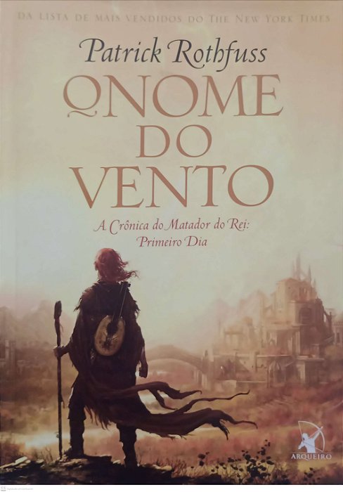 Livro o Nome do Vento - Crônica do Matador do Rei 1 Autor Rothfuss, Patrick (2009) [seminovo]