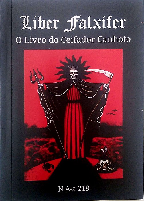 Livro Líber Falfífer - o Livro do Ceifador Canhoto Autor N A-a 218 [seminovo]