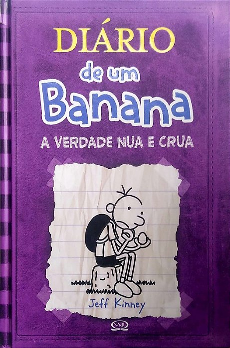 Livro a Verdade Nua e Crua - Diário de um Banana, Vol. 5 Autor Kinney, Jeff (2011) [usado]