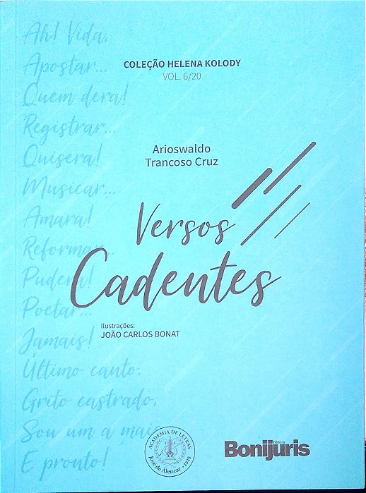 Livro Versos Cadentes (col. Helena Kolody, Vol. 6) Autor Ccruz, Arioswaldo Trancoso (2021) [seminovo]