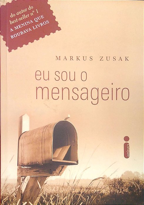 Livro Eu Sou o Mensageiro Autor Zusak, Markus (2007) [usado]