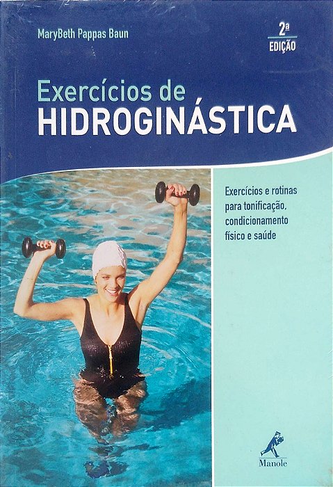 Livro Exercícios de Hidroginástica Autor Baun, Merybeth Pappas (2010) [seminovo]