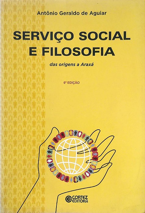 Livro Serviço Social e Filosofia Autor Aguiar, Antônio Geraldo (2011) [seminovo]