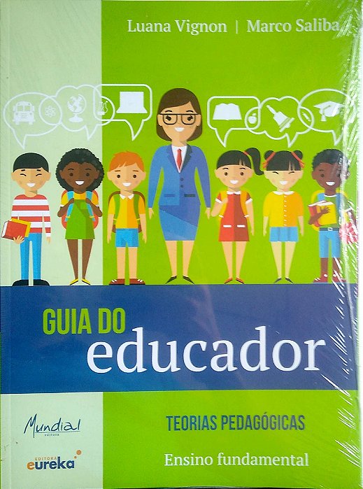 Livro Guia do Educador - Teorias Pedagógicas - Ensino Fundamental Autor Vignon, Luana (2015) [seminovo]