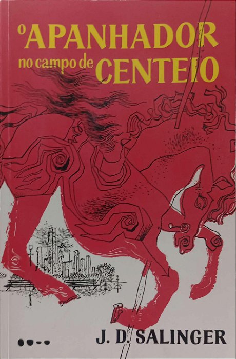 Livro o Apanhador no Campo de Centeio Autor Salinger, J.d. (2025) [seminovo]
