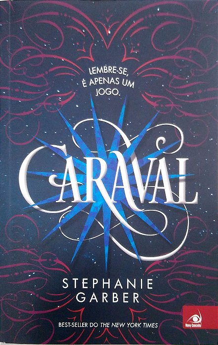 Livro Caraval Autor Garber, Stephanie (2017) [seminovo]