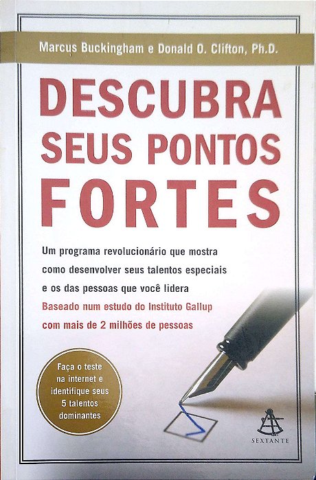 Livro Descubra seus Pontos Fortes Autor Buckingham, Marcus & Donald O. Clifton (2008) [usado]