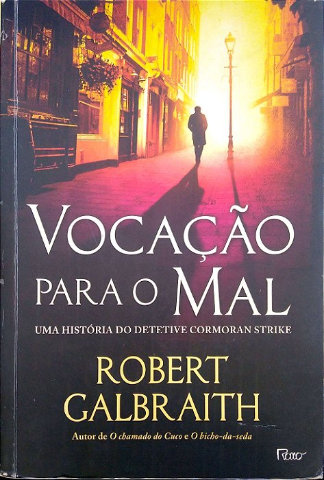 Livro Vocação para o Mal Autor Galbraith, Robert (2016) [usado]