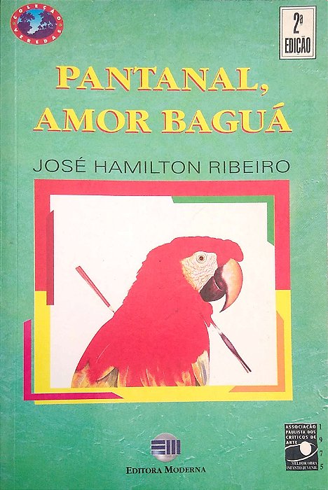 Livro Pantanal, Amor Baguá Autor Ribeiro, José Hamilton (1997) [usado]