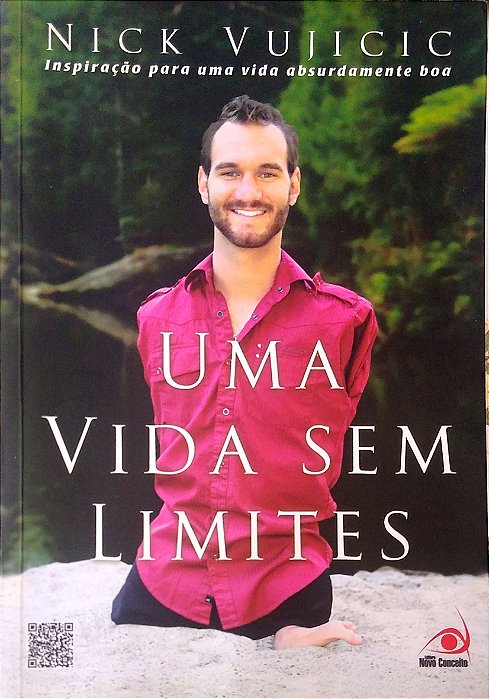 Livro Uma Vida sem Limites Autor Vijicic, Nick (2012) [usado]