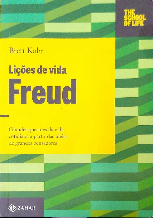 Livro Lições de Vida: Freud Autor Kahr, Brett (2015) [usado]