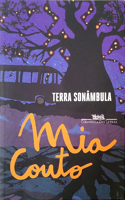Livro Terra Sonâmbula Autor Couto, Mia (2019) [usado]