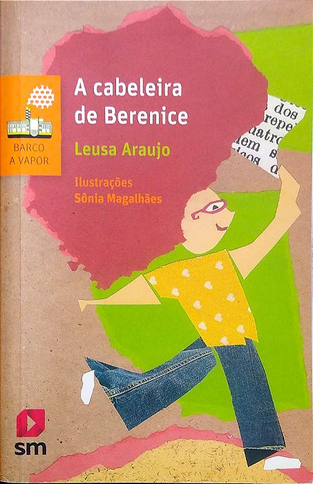 Livro a Cabeleira de Berenice Autor Araujo, Leusa (2016) [usado]