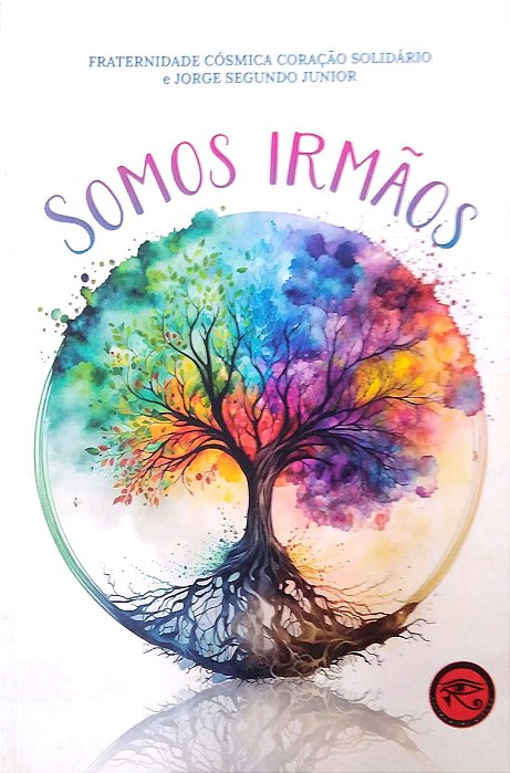 Livro Somos Irmãos Autor Junior, Segundo Jorge (2024) [usado]