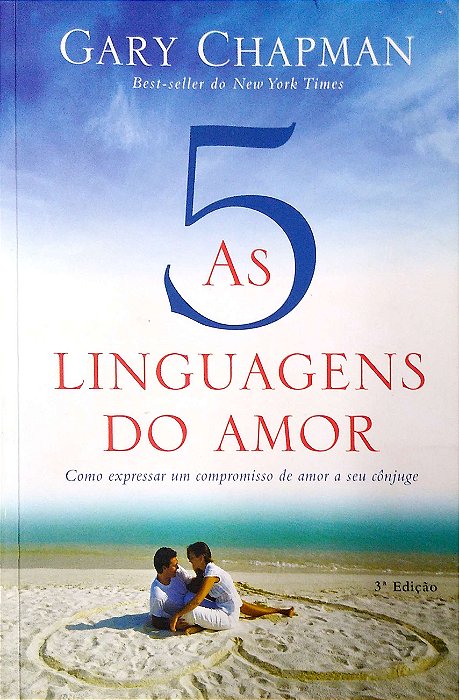 Livro as 5 Linguagens do Amor Autor Chapman, Gary (2013) [usado]