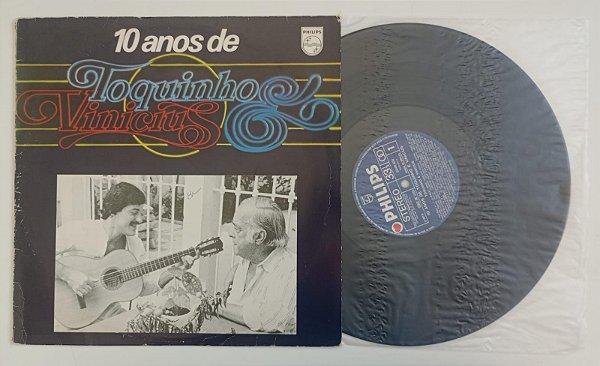 Disco de Vinil 10 Anos - Lp 1979 Interprete Toquinho e Vinicius (1979) [usado]