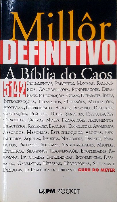 Livro Millôr Definitivo: a Bíblia do Caos Autor Fernandes, Millôr (2003) [usado]