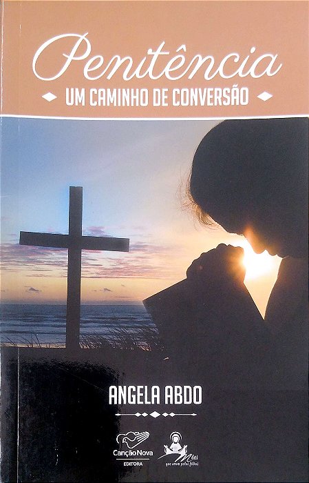 Livro Penitência - um Caminho de Conversão Autor Abdo, Angela [usado]