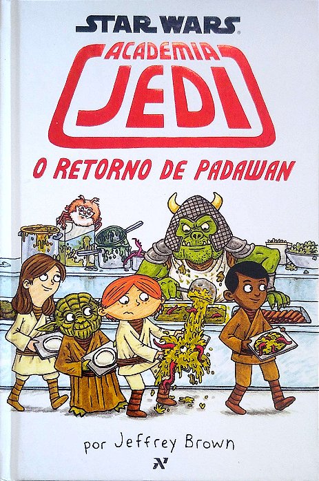 Livro o Retorno de Padawan - Star Wars - Academia Jedi Autor Brown, Jeffrey (2016) [usado]